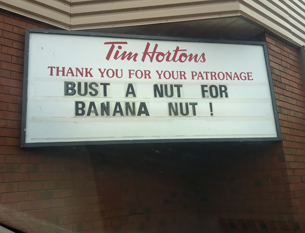 This Was The Sign Advertising A New Muffin At My Local Donut Shop