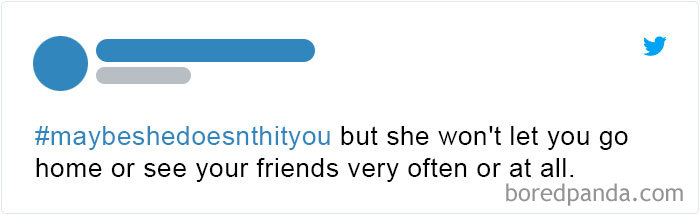 Maybe She Doesn't Hit You