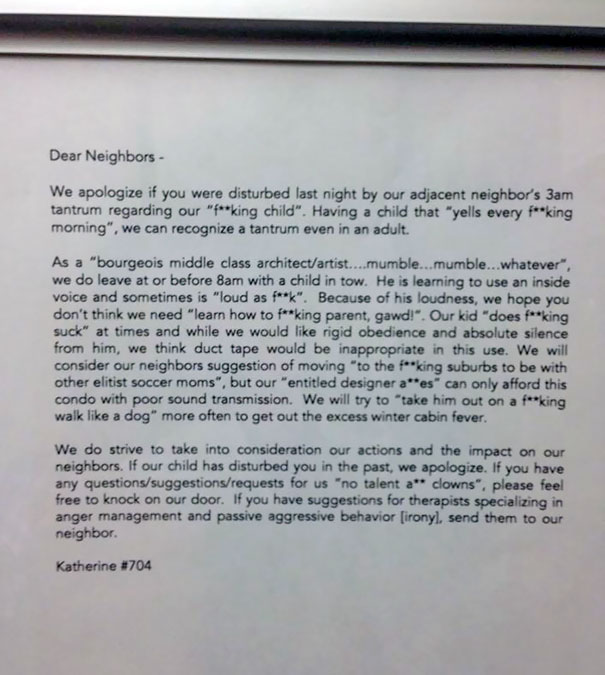 Neighbor Love, Passive-Aggressive Style