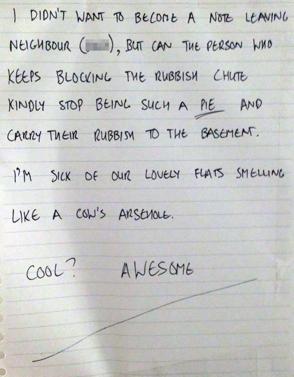 Looks Like My Neighbours Are Getting A Bit Sick Of The Bin Chute Being Blocked. This Note Was Left In Our Lift