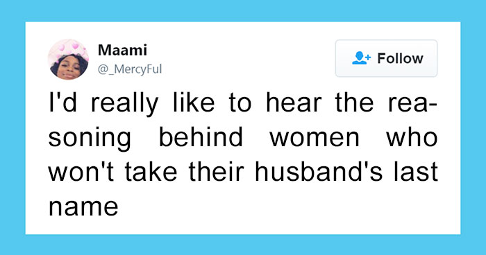 Women Are Posting Reasons Why They Don’t Take Their Husband’s Name, And Chrissy Teigen Has The Best Response