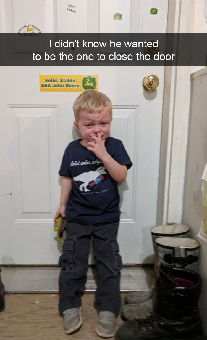 I Didn't Know He Wanted To Be The One To Close The Door