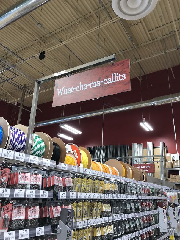 This Hardware Store Has A Section Called What-Cha-Ma-Callit