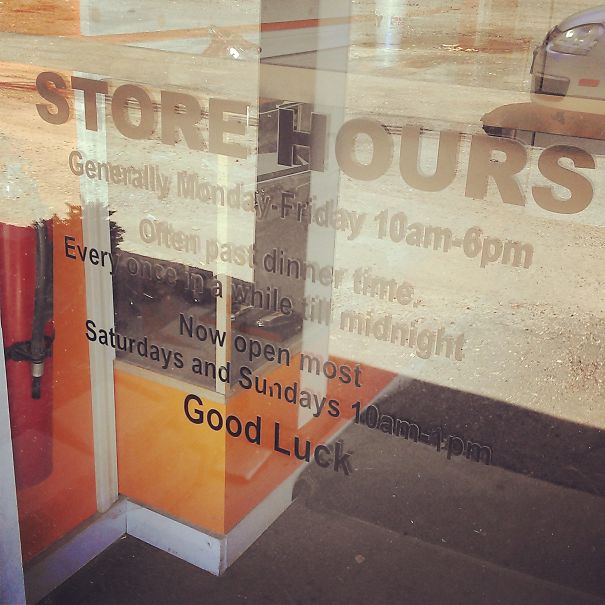 The Best Store Hours Are The Ones You Make Up