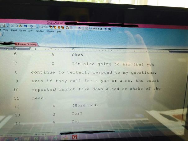 My Wife Is A Court Reporter And This Just Happened