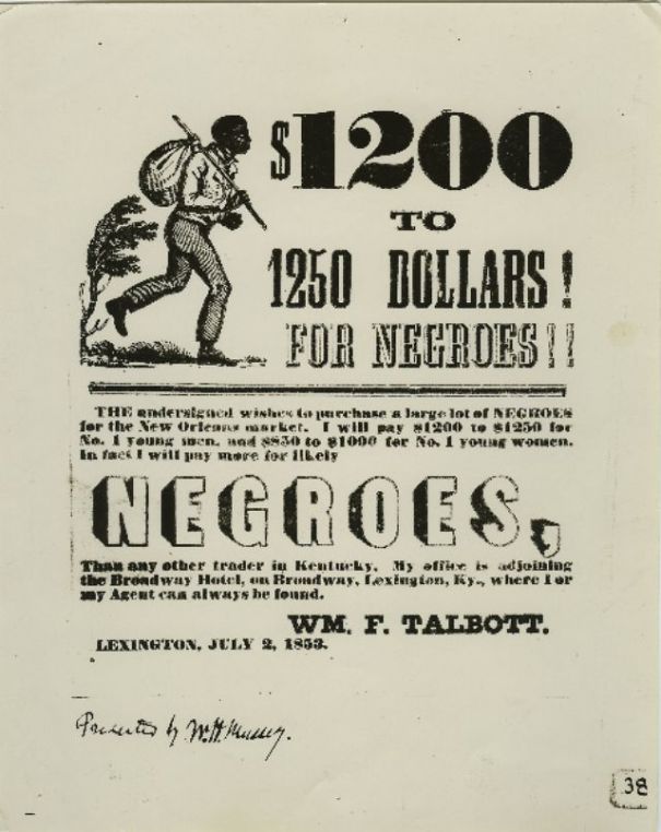 In The 19th Century Were Spread Posters Communicating Auctions Sales Of American Slaves And This Is Unbelievable To Have Happened