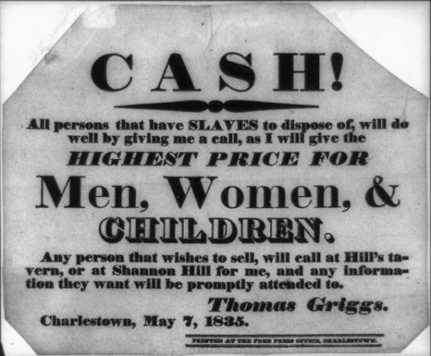 In The 19th Century Were Spread Posters Communicating Auctions Sales Of American Slaves And This Is Unbelievable To Have Happened