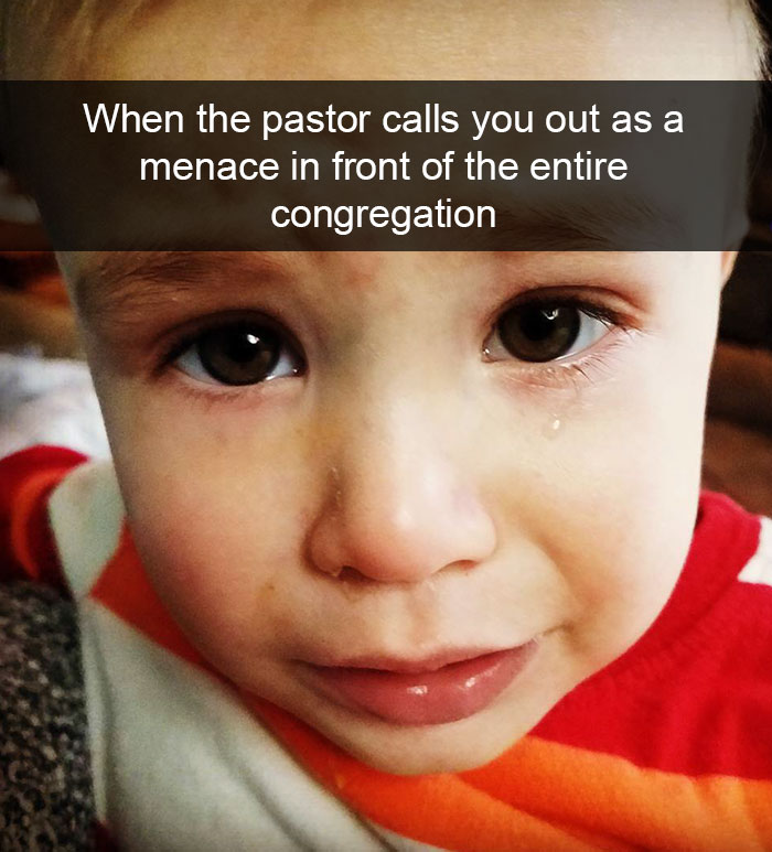 When The Pastor Calls You Out As A Menace In Front Of The Entire Congregation