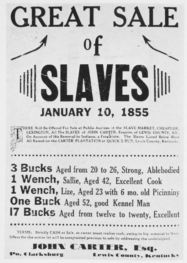 In The 19th Century Were Spread Posters Communicating Auctions Sales Of American Slaves And This Is Unbelievable To Have Happened