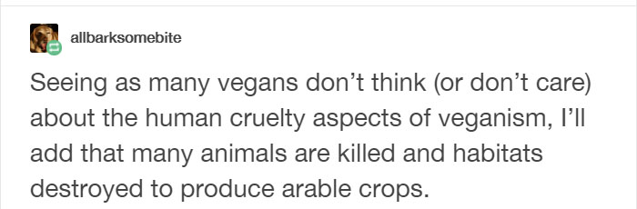 Someone Explained Why Veganism Is Not Cruelty Free, And It Might Make You Think Twice Before Going Vegan