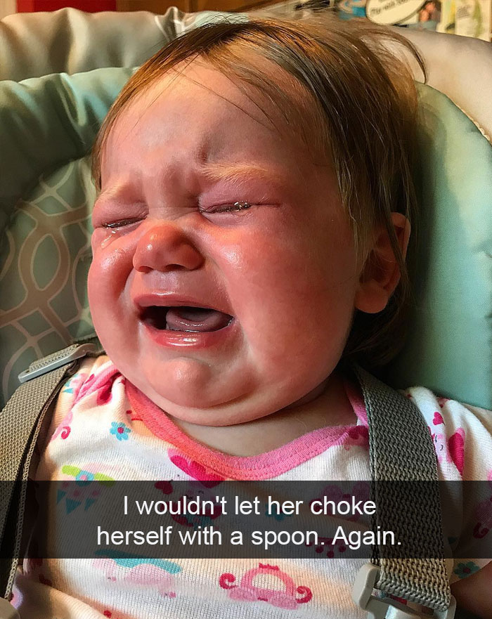 I Wouldn't Let Her Choke Herself With A Spoon. Again