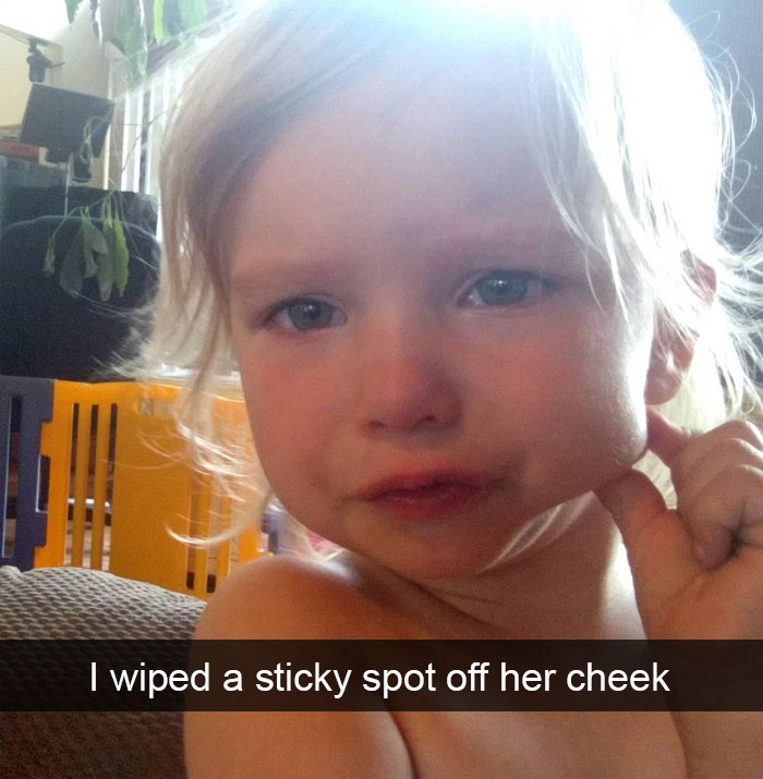 I Wiped A Sticky Spot Off Her Cheek