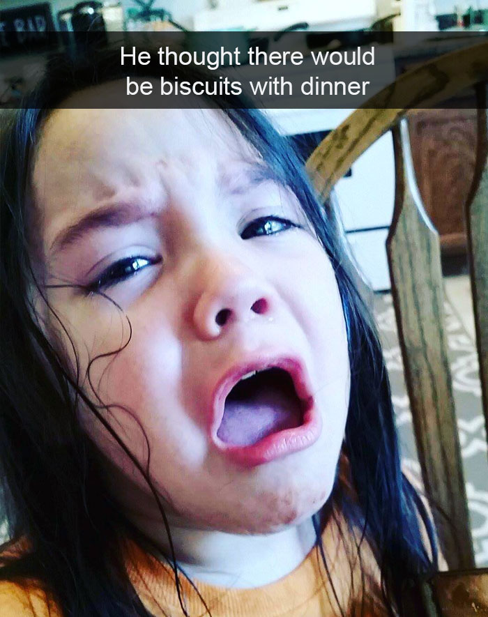 He Thought There Would Be Biscuits With Dinner