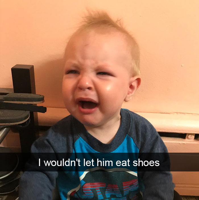 I Wouldn't Let Him Eat Shoes