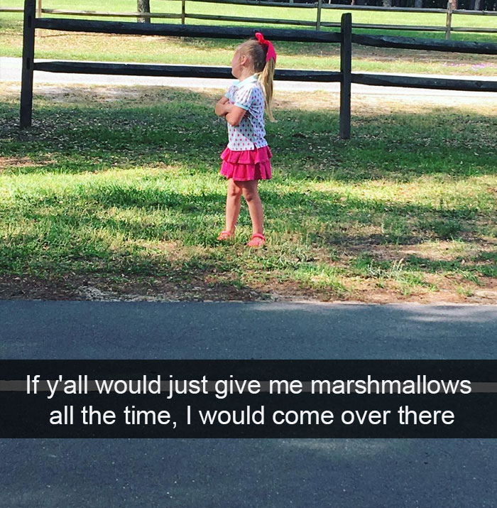 If Y'all Would Just Give Me Marshmallows All The Time, I Would Come Over There