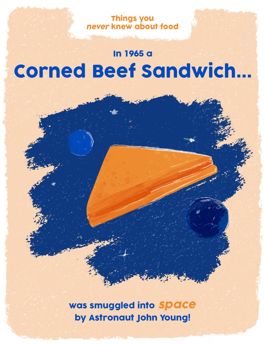 Corned beef sandwich smuggled into space by astronaut John Young in 1965 weird food facts you probably didn't know.