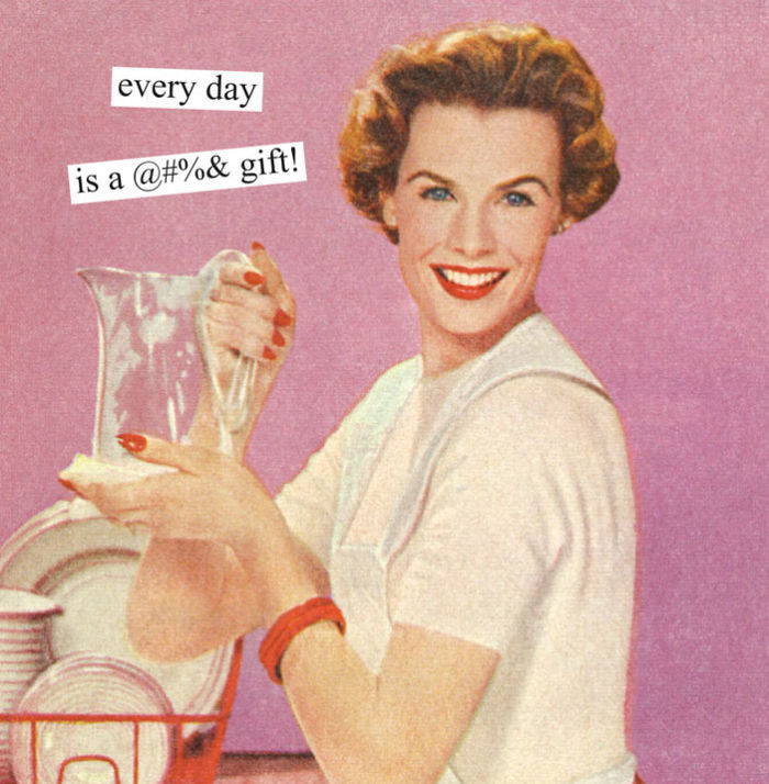 Sarcastic retro image of a smiling woman holding a pitcher with a funny text overlay.