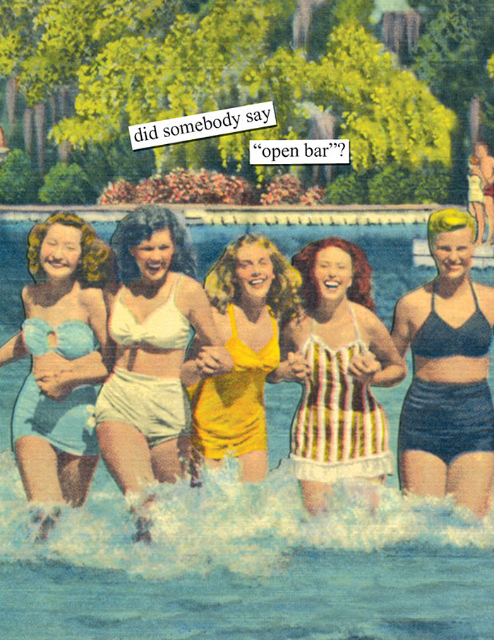 Retro image of five women in swimsuits joyfully wading through water, showcasing hilariously sarcastic text overlay.