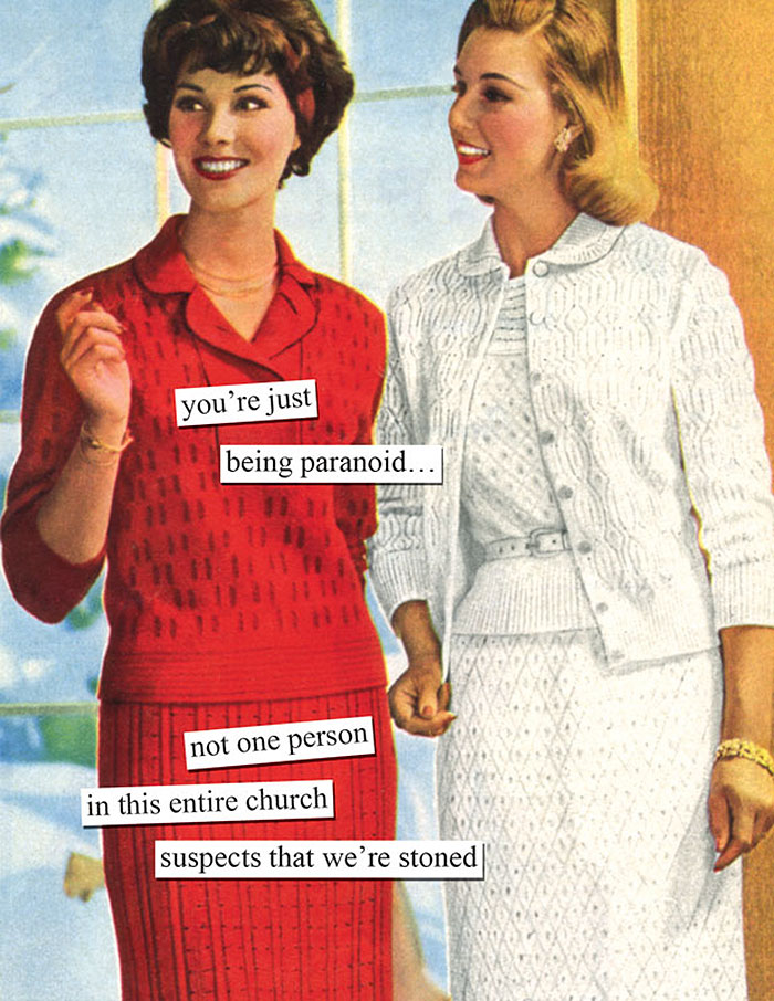 Two women in retro attire with sarcastic text about being paranoid in a church setting.