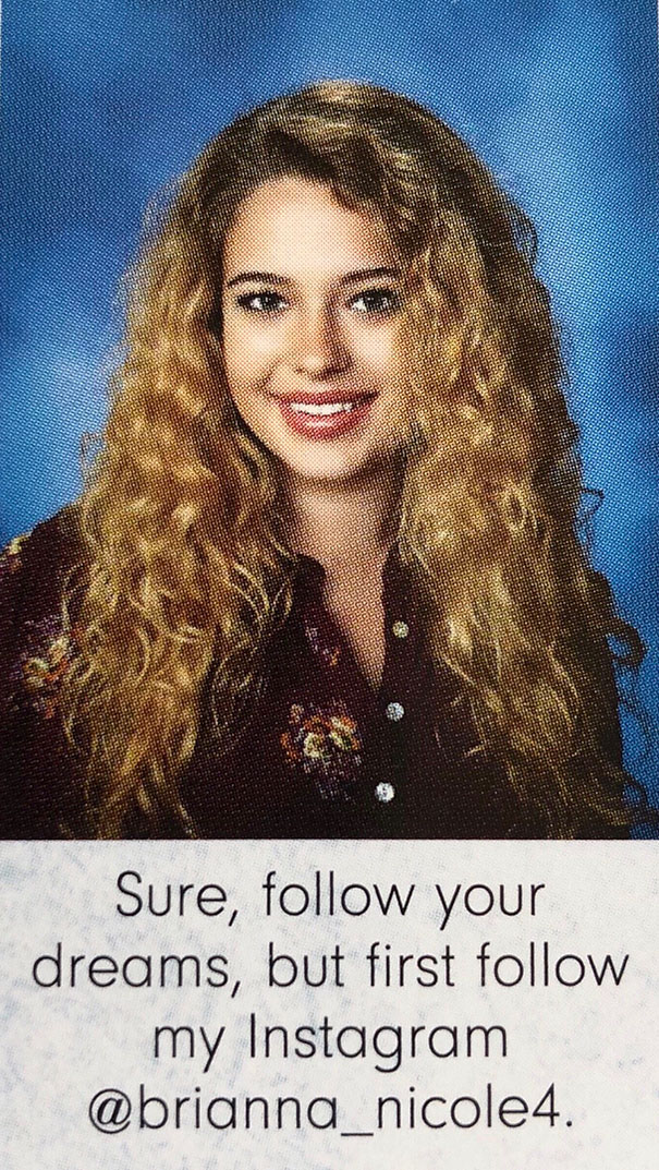 Sure, Follow Your Dreams, But First Follow My Instagram @brianna_nicole4