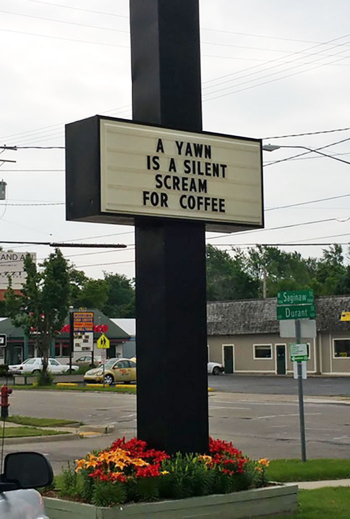 The Sign Outside My Local Coffee Shop