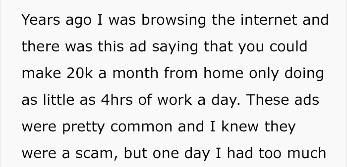 Someone Tries Those 'I Make $20,000 A Month From Home' Ads, And Here's What Happens Someone Tries Those 'I Make $20,000 A Month From Home' Ads, And Here's What Happens