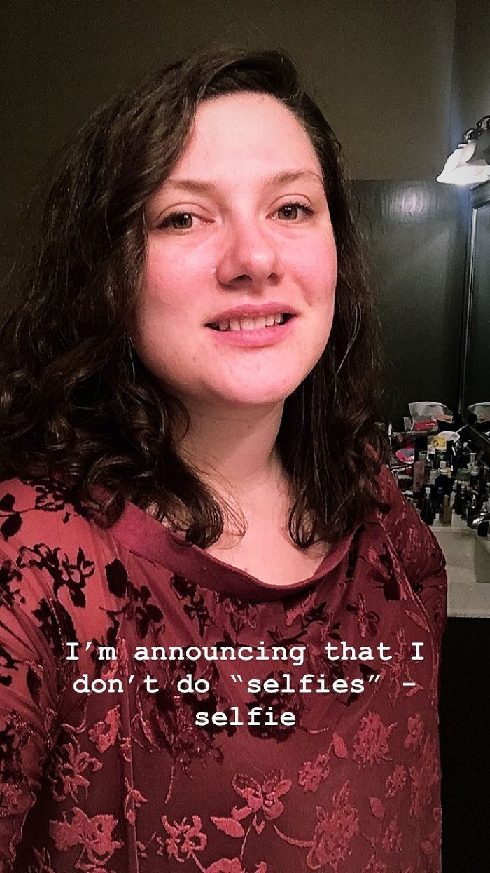 Announcing That I Don’t Do Selfies - Selfie