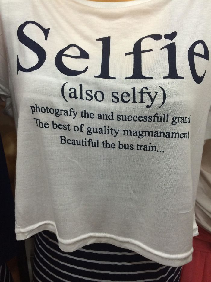 T-shirt with printing errors and text saying "Selfie" in bold letters, illustrating a clothing disaster.
