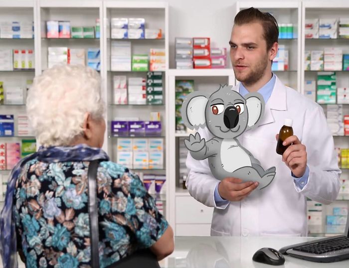 "Okay, Apply These Drops To Your Ears And Then Apply This Koala To A Eucalyptus Tree." "What?" "I'm Just Reading What Your Doctor Wrote Lady"