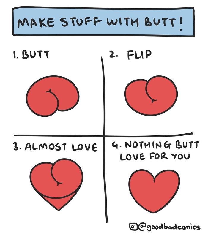 Make Stuff With Butt
