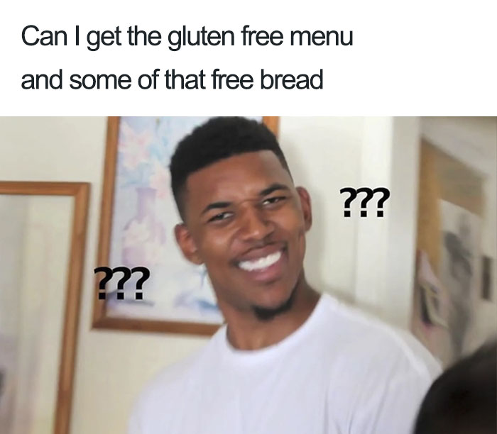 Man looking confused with question marks, meme caption about gluten-free menu and bread, illustrating funny restaurant moments.