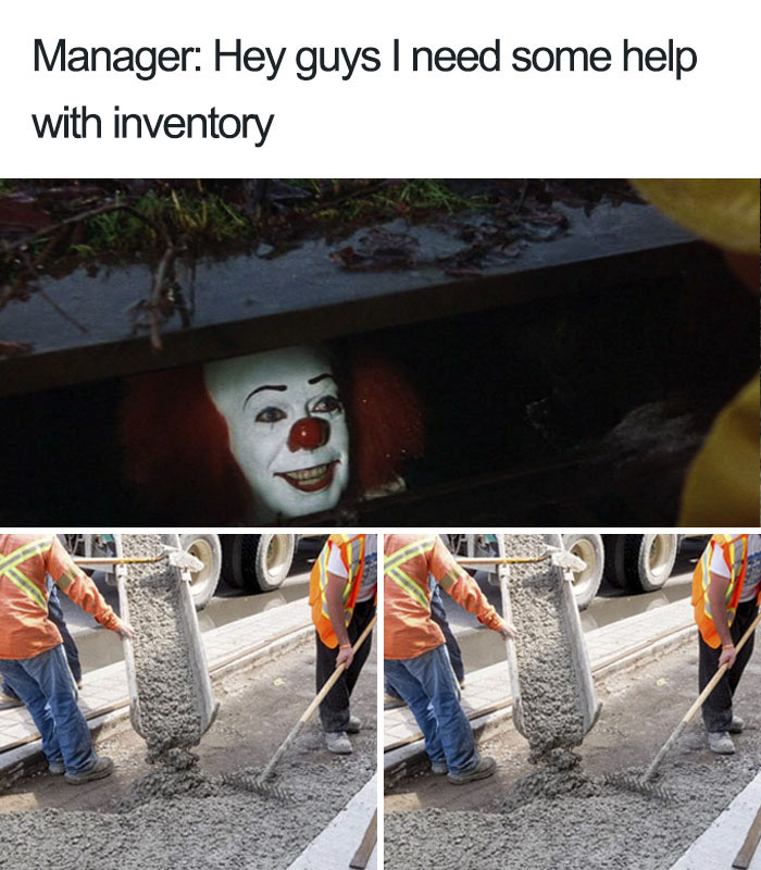 Clown hiding in sewer with text about needing help, below are construction workers pouring cement. Humorous restaurant meme.