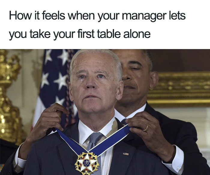 Restaurant meme showing a humorous medal-awarding moment, symbolizing taking on first table solo.