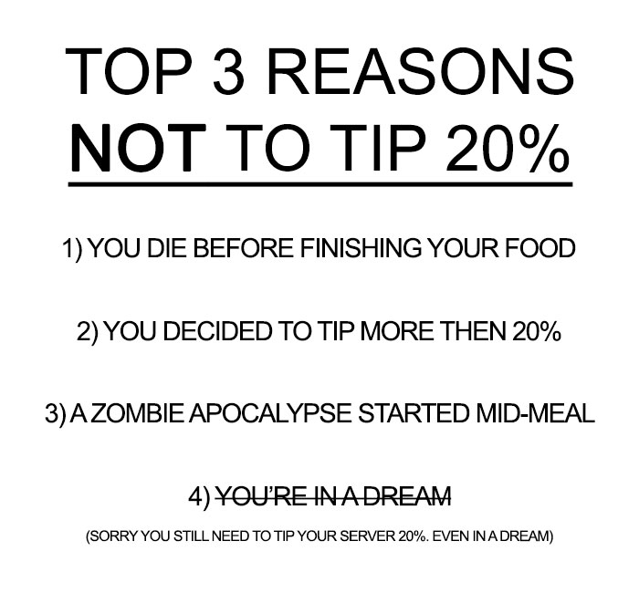 Hilarious restaurant meme listing funny reasons not to tip 20%.