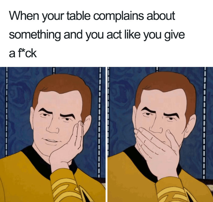 Cartoon character with hand on face, reacting with sarcastic expressions in a restaurant meme.