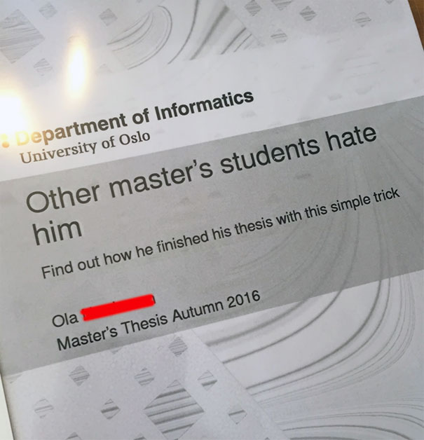 The University Told Me To Make My Thesis Title As Compelling As Possible. So I Did