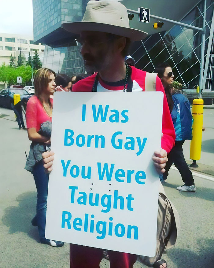 I Was Born Gay, You Were Taught Religion