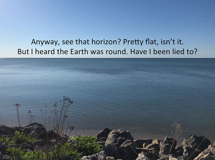 The Way This Guy Proves Earth Is Not Flat Is Brilliant The Way This Guy Proves Earth Is Not Flat Is Brilliant