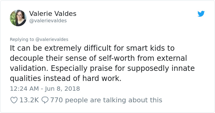 Woman Shares What Happens To Praised 'Smart Kids' When They Grow Up, And It's Hard To Argue Woman Shares What Happens To Praised 'Smart Kids' When They Grow Up, And It's Hard To Argue