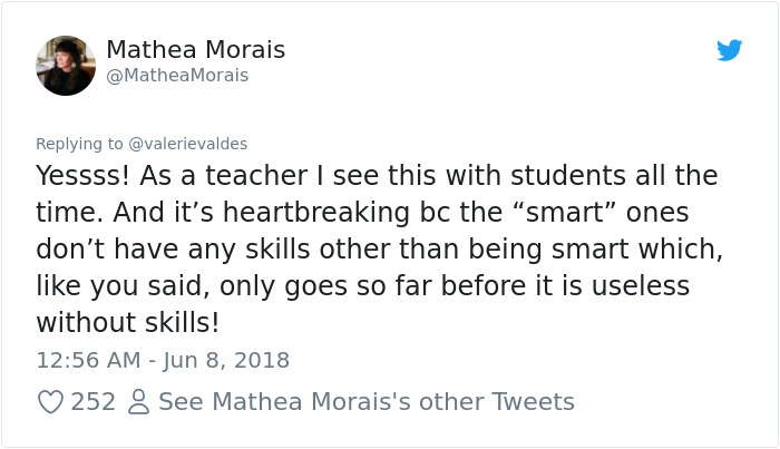 Woman Shares What Happens To Praised 'Smart Kids' When They Grow Up, And It's Hard To Argue Woman Shares What Happens To Praised 'Smart Kids' When They Grow Up, And It's Hard To Argue