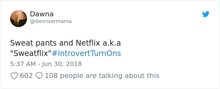 Things Turn Introverts On