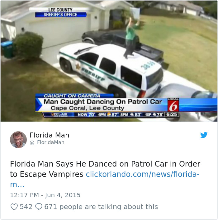 Florida man dancing on a patrol car in a residential neighborhood, claiming to escape vampires.
