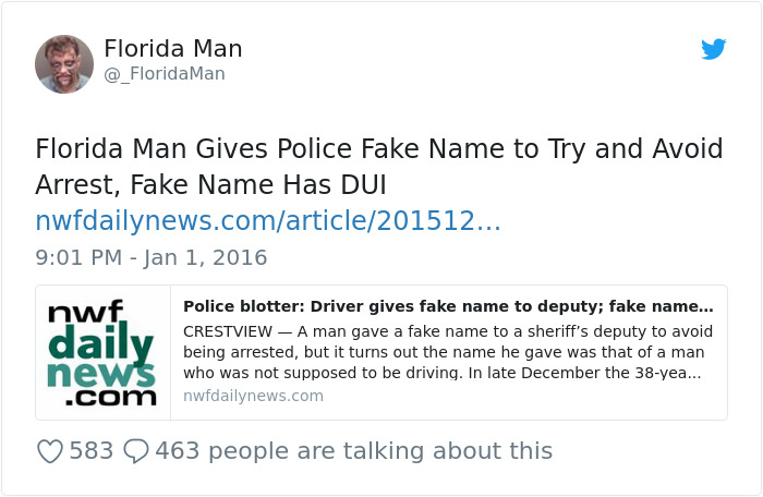 Tweet about a Florida man's fake name attempt to avoid police detection, revealing the name had a DUI record.