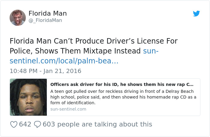 Tweet about Florida Man showing a mixtape instead of a driver's license to police.