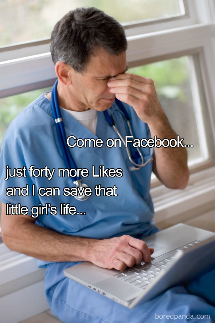 Doctor meme showing a stressed doctor in scrubs using a laptop with humorous text about needing Facebook likes.