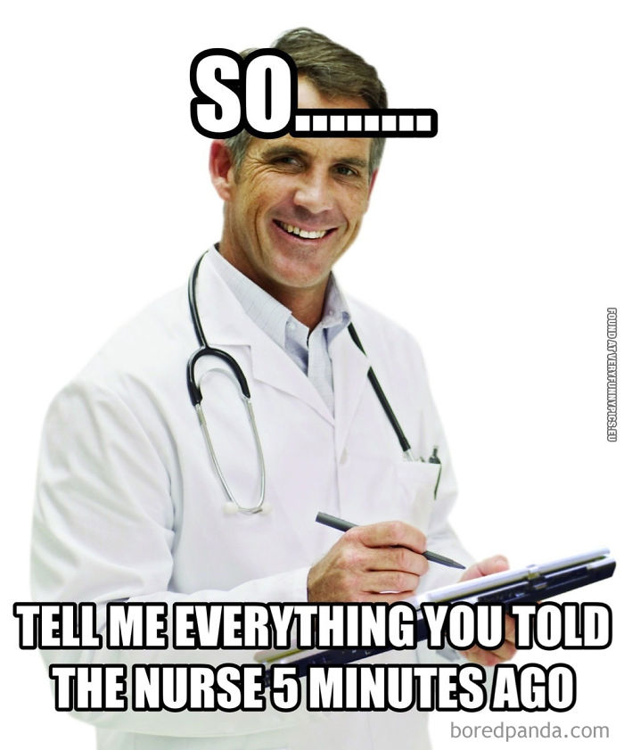 Doctor meme featuring a smiling physician with a stethoscope, captioned humor about patients repeating information.