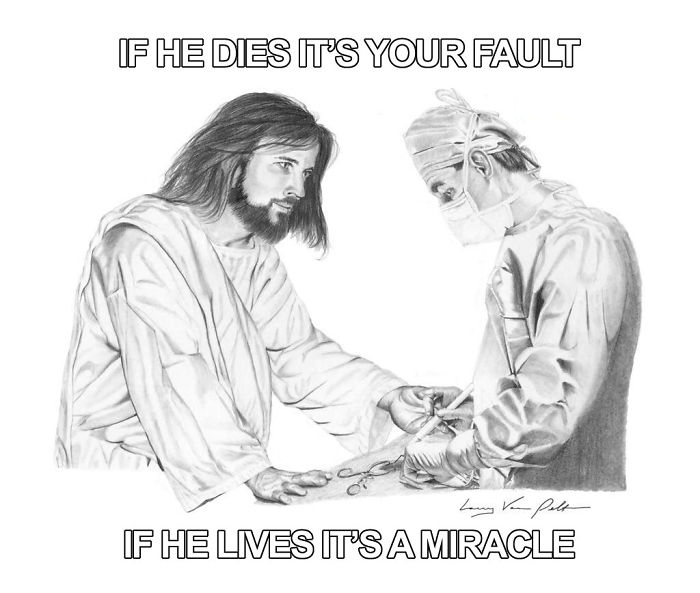 Doctor meme with a bearded man advising a masked surgeon; caption humorously suggests life and death outcomes.