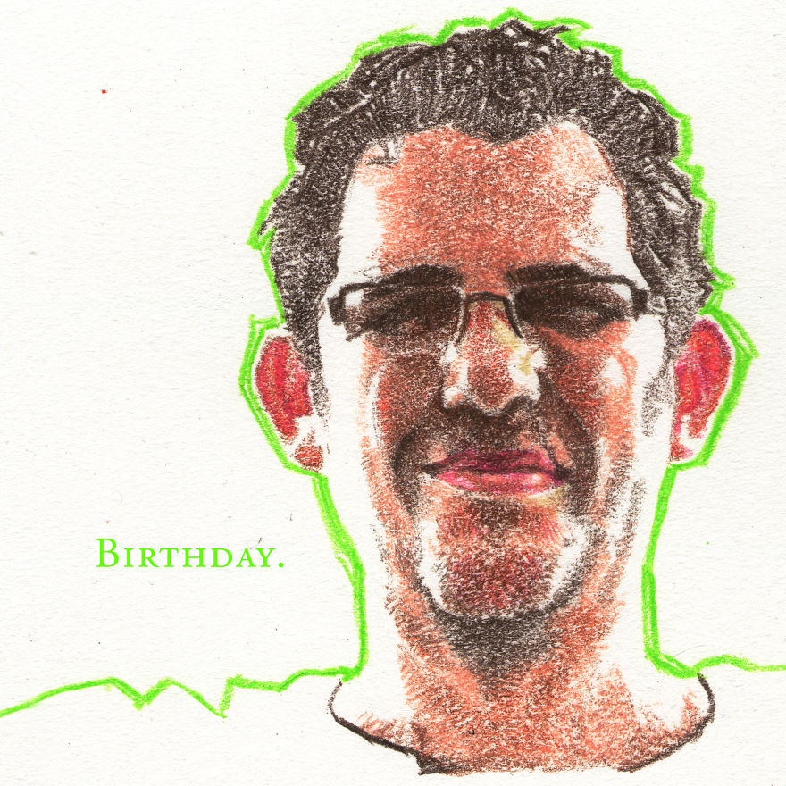 I've Drawn Hundreds Of Portraits Of My Friends For Their Birthdays I've Drawn Hundreds Of Portraits Of My Friends For Their Birthdays