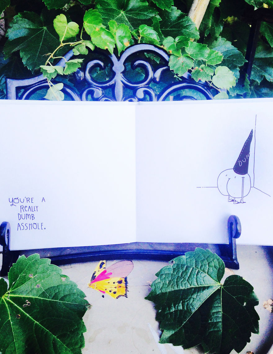 "You're A Real Dumb Asshole"