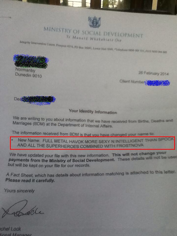 My Friend Lost A Bet 5 Years Ago And His Friends Changed His Name. He Just Found Out It Was Actually Accepted Last Week When His Passport Expired. He Has To Wait 3 Years To Fix It